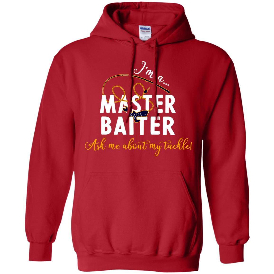 I'm A Master Baiter Ask Me About My Tackle Fishing Shirt For Mens Or Womnes Red