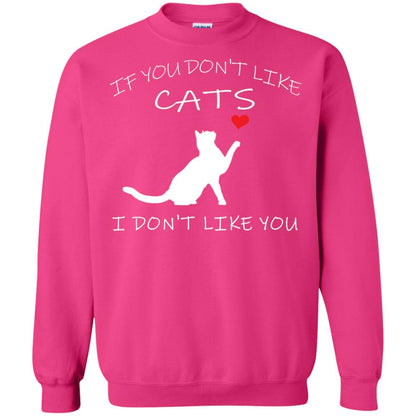 If You Don't Like Cats I Don't Like You Shirt Heliconia