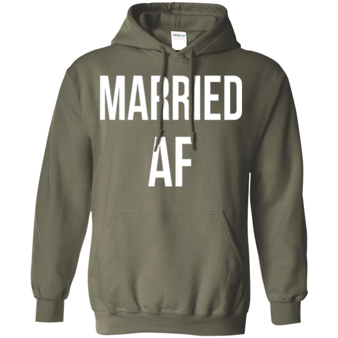 Married Af Funny T-shirt Military Green