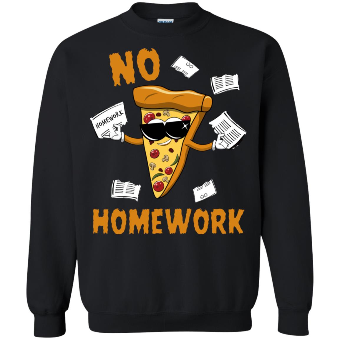No Homework Funny Pizza Shirt Black