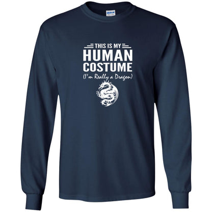 Dargon T-shirt This Is My Human Costume I'm Really A Dragon Navy