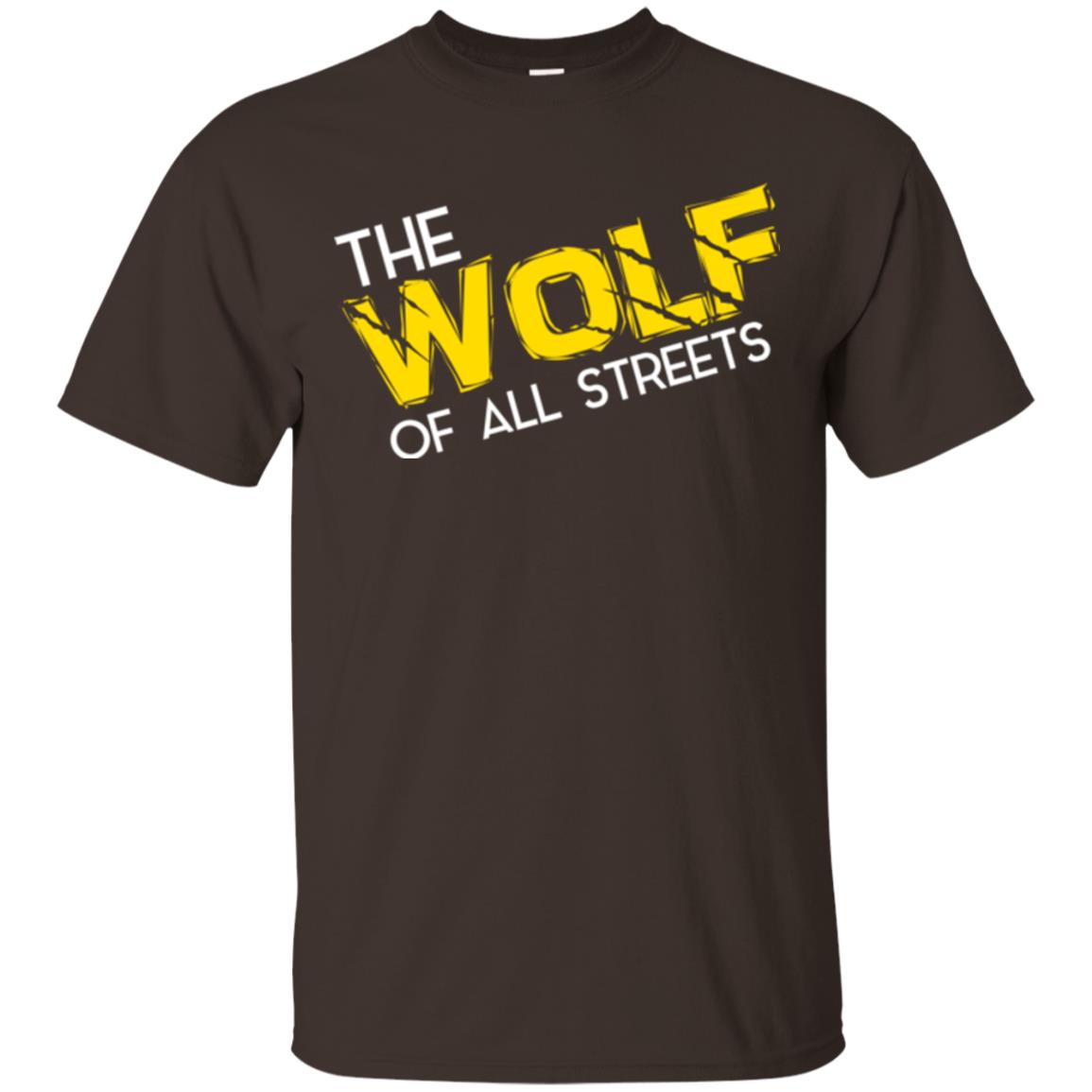 Wolf Lover T-shirt The Wolf Of All Streets Dark Chocolate