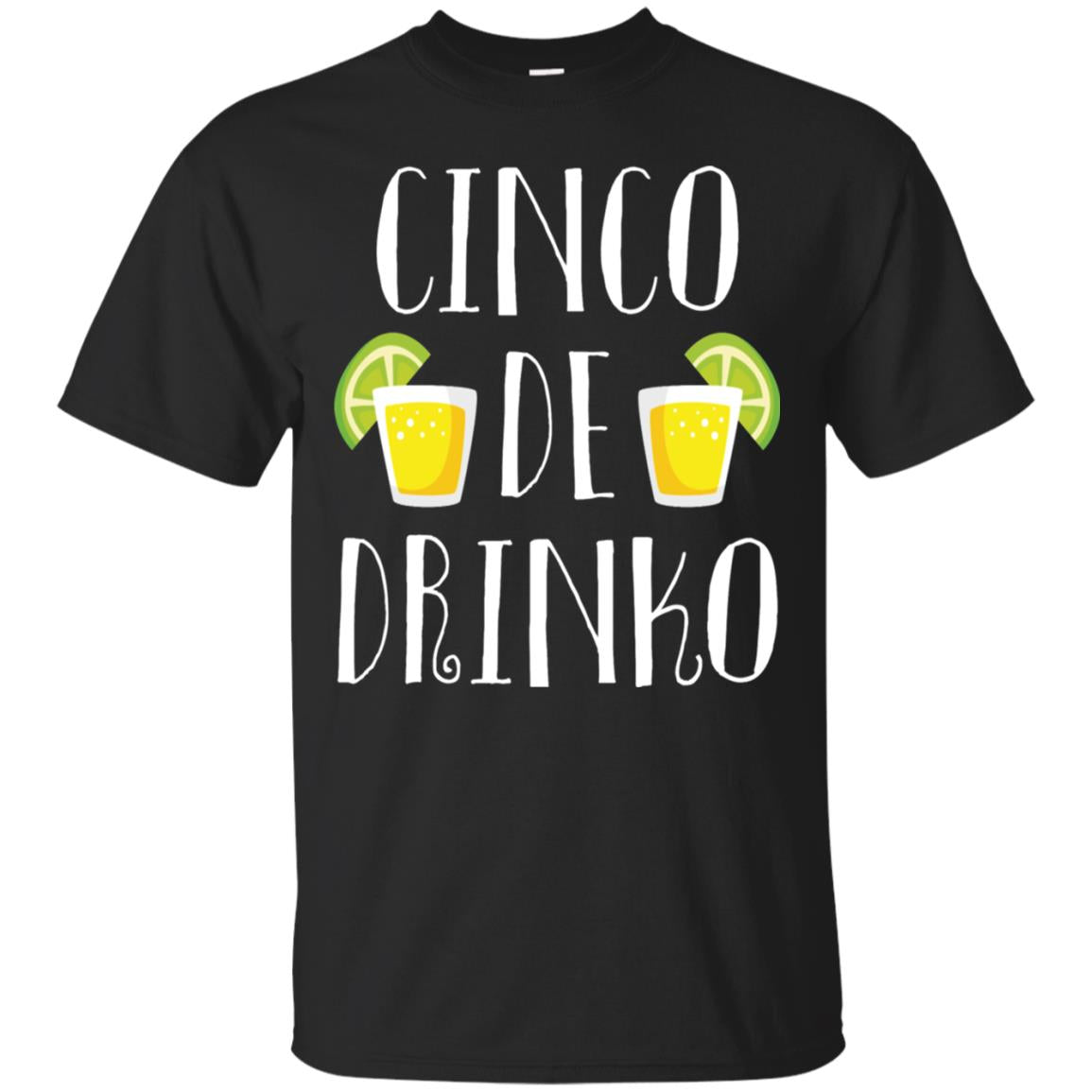 Cinco De Mayo Drinko Drink Lover Shirt Black