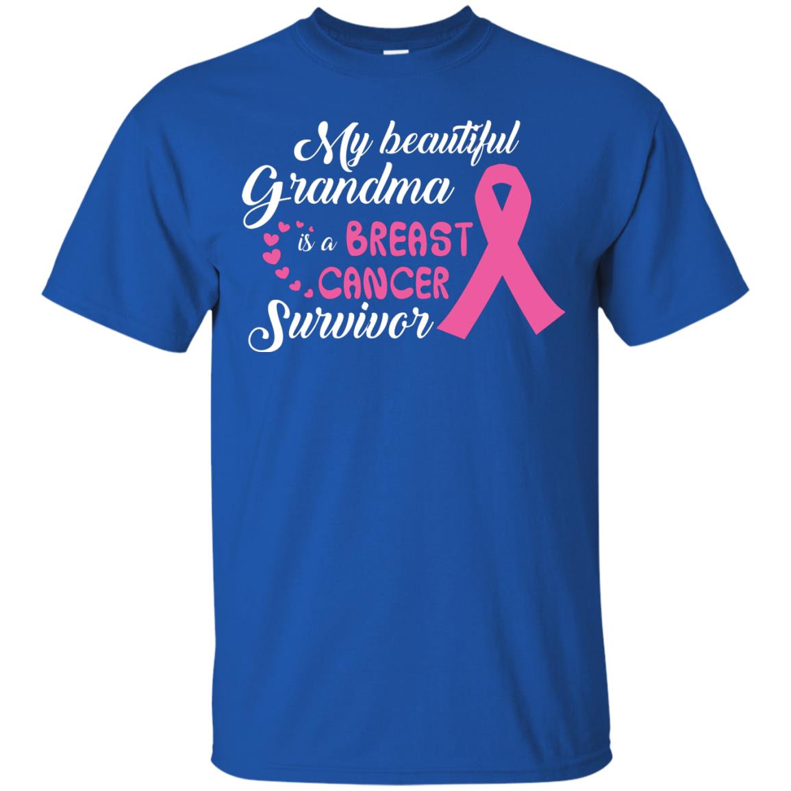 My Beautiful Grandma Is A Breast Cancer Survivor T-shirt Royal