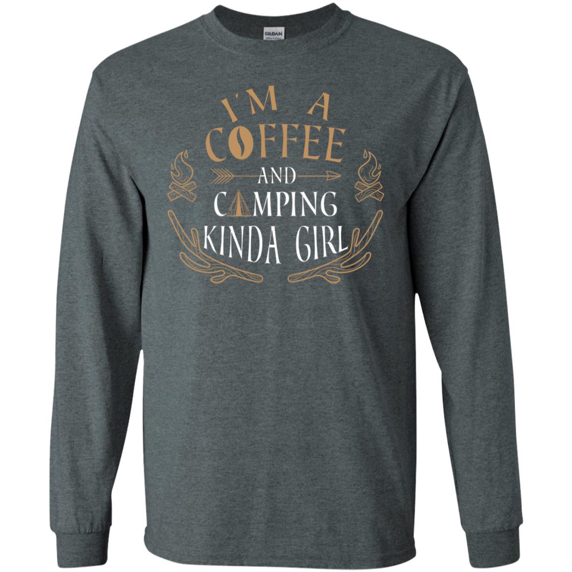 I'm A Coffee And Camping Kinda Girl Shirt Dark Heather