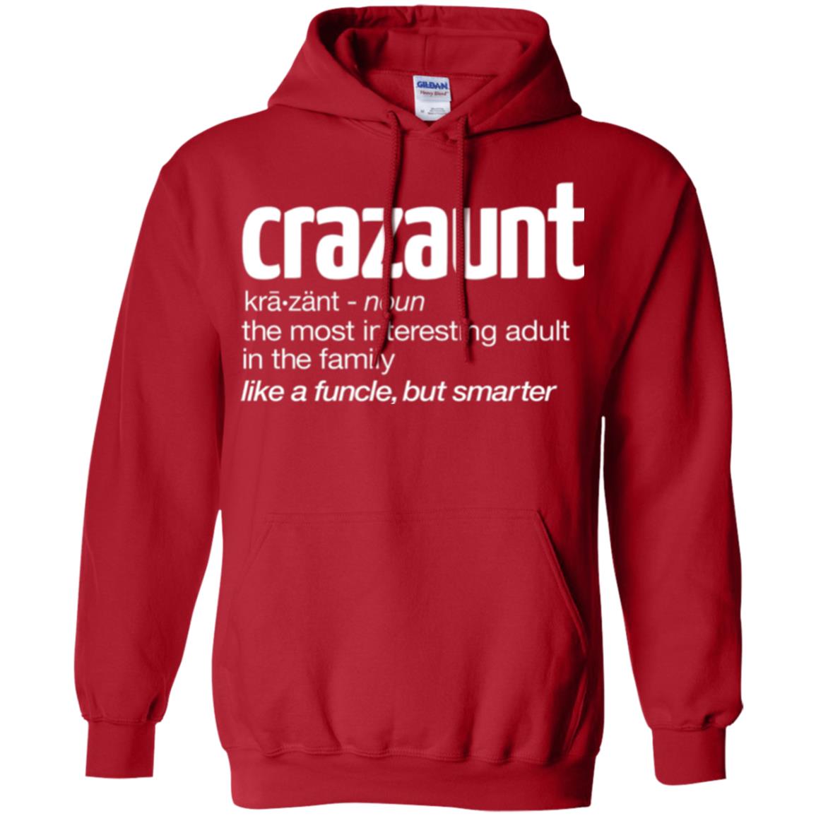 Aunt T-shirt The Most Interesting Adult In The Family Like A Funcle But Smarter Red