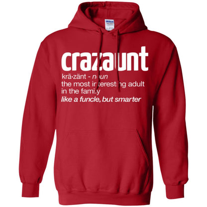 Aunt T-shirt The Most Interesting Adult In The Family Like A Funcle But Smarter Red