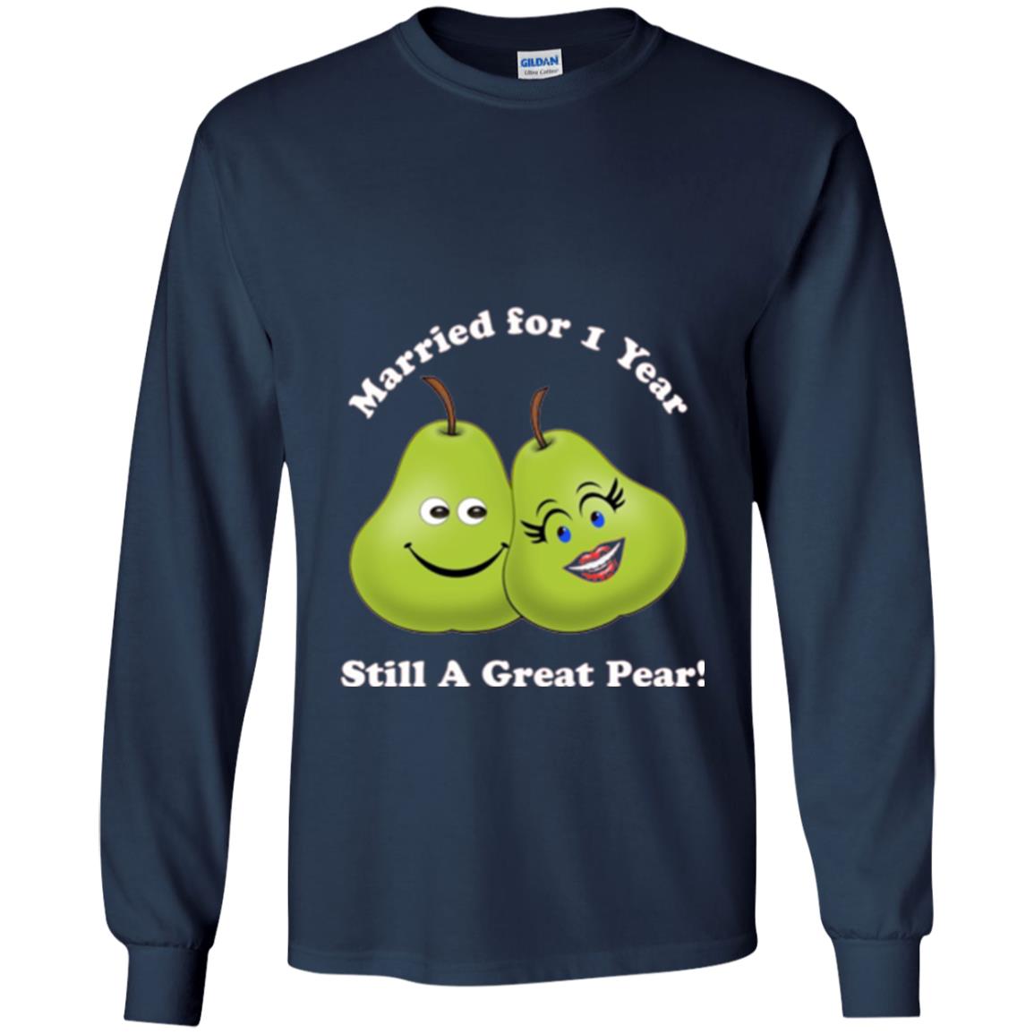Married For 1 Year Still A Great Pear 1st Anniversary T-shirt Navy