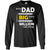 Being A Dad Isn_t A Big Thing It_s A Million Little Things Daddy T-shirtG240 Gildan LS Ultra Cotton T-Shirt