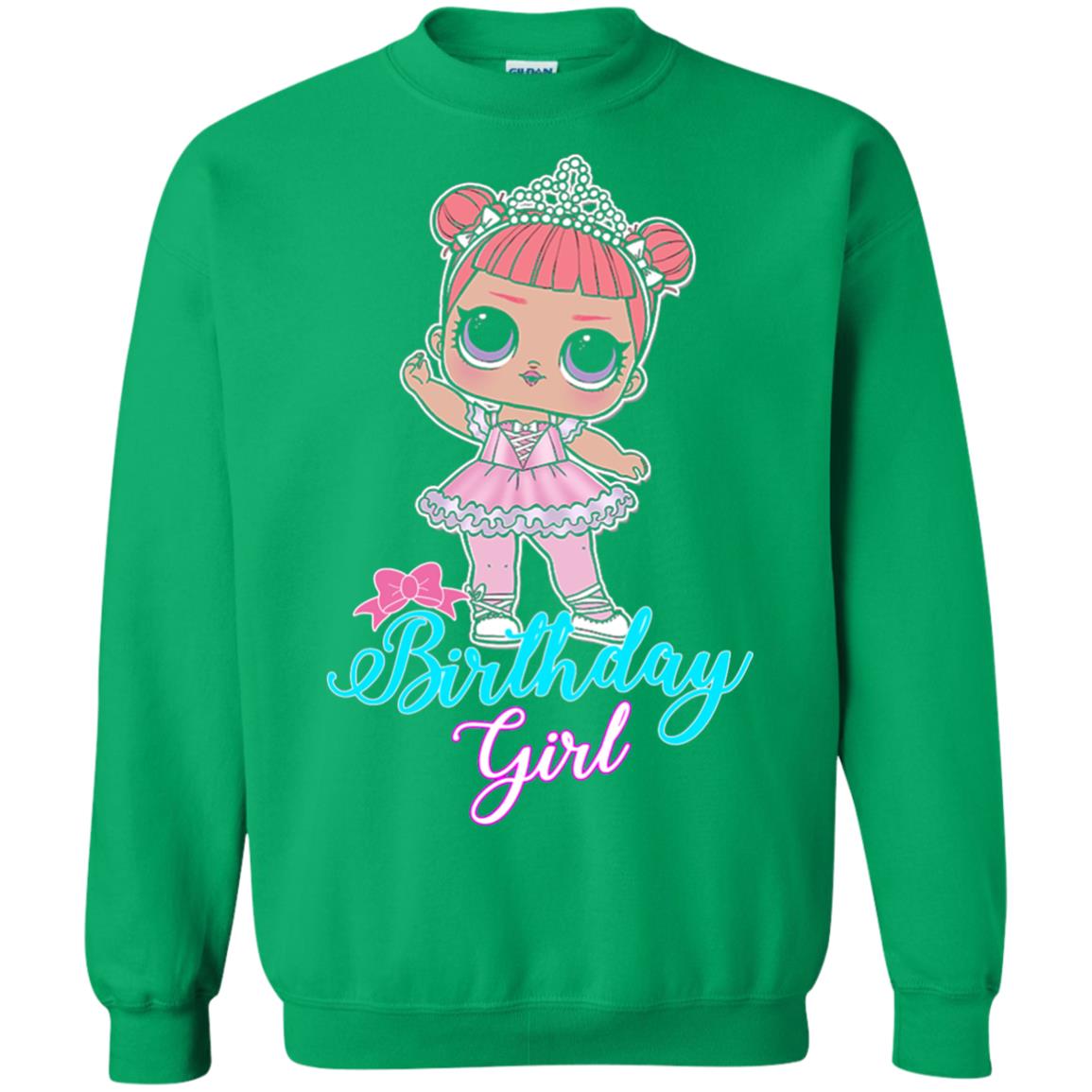 Doll Birthday Girl #squadgoals T-shirt Irish Green