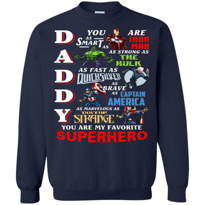 Daddy You Are My Favorite Superhero Movie Fan T-shirt Navy