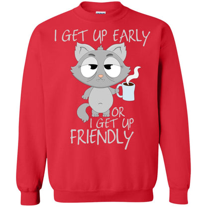 I Get Up Early Or I Get Up Friendly Cat Quote Shirt Red