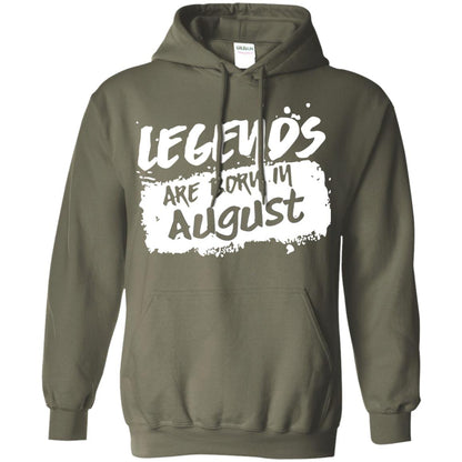 August Birthday Shirt Legends Are Born In August Military Green