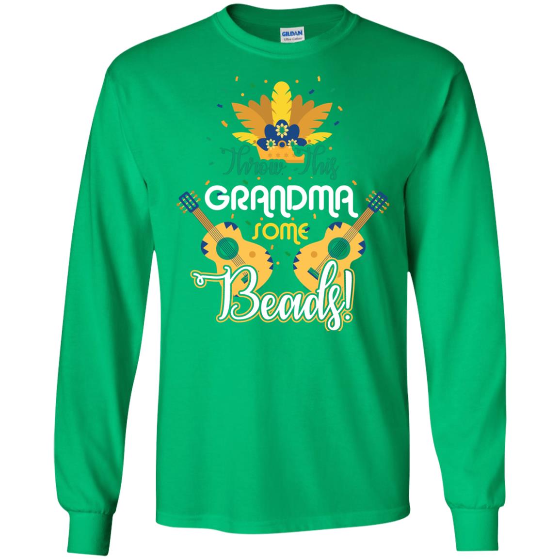 Mardi Gras T-shirt Throw This Grandma Some Beads Irish Green