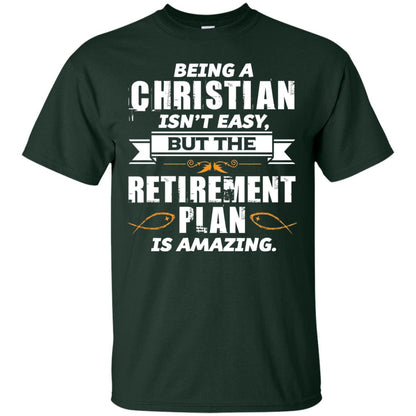 Being A Christian Isnt Easy But The Retirement Plan Is Amazing Forest