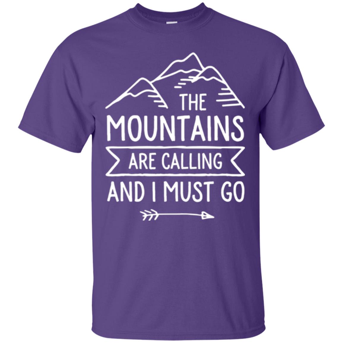 Climbing Mountain T-shirt The Mountains Are Calling And I Must Go Purple