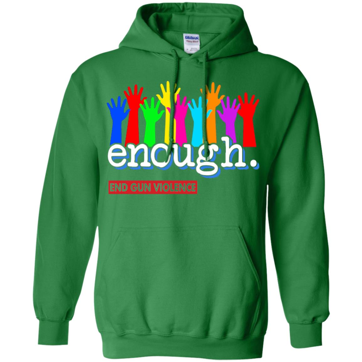 End Gun Violence Enough Gun Control T-shirt Irish Green