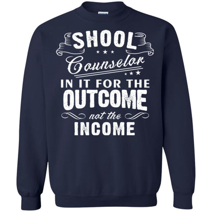 School Counselor T-shirt In It For The Outcome Not The Income Navy