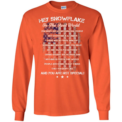 Hey Snowflake In The Real World You Don't Get A Participation Trophy Military T-shirt Orange