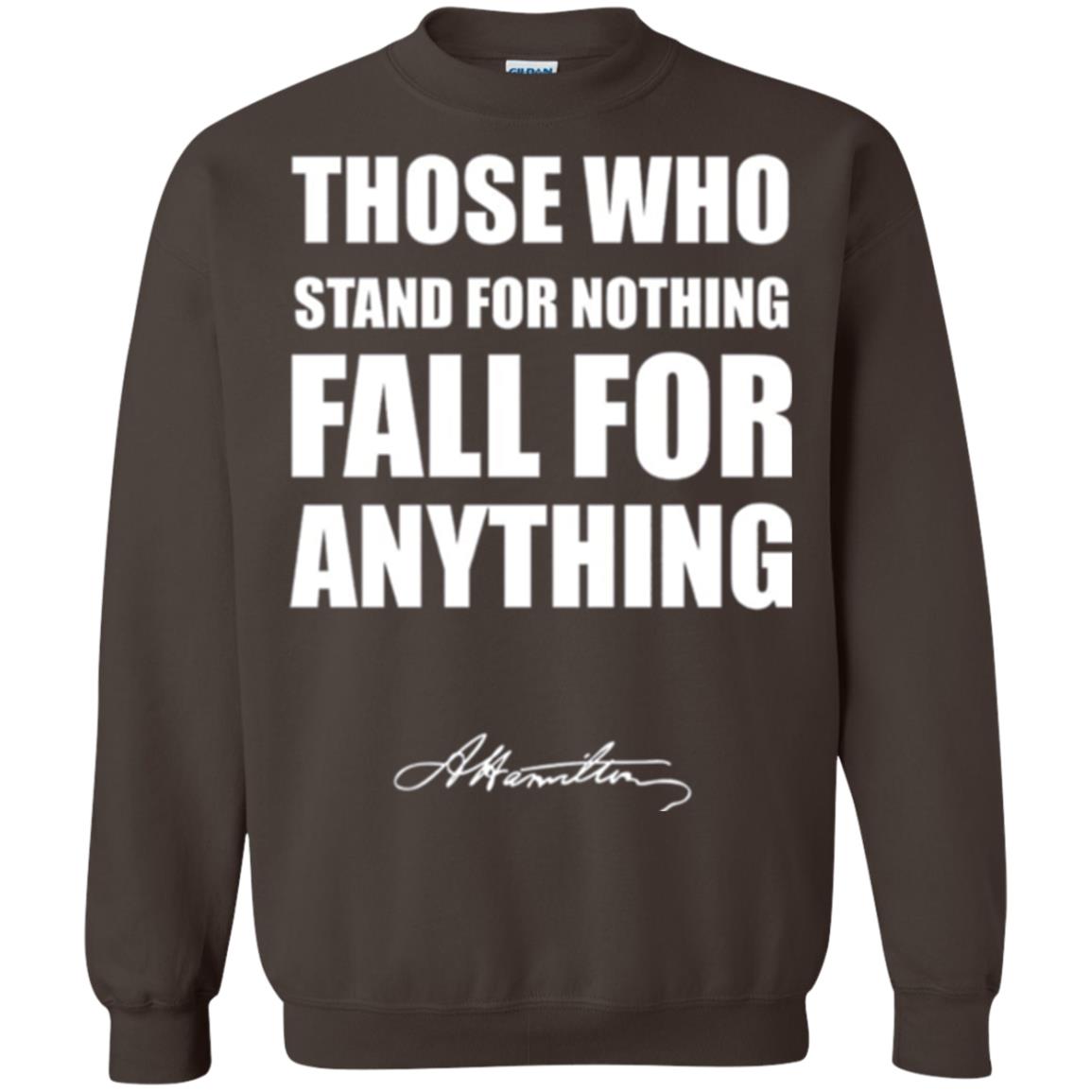 Alexander Hamilton. Those Who Stand For Nothing Fall For Anything Dark Chocolate