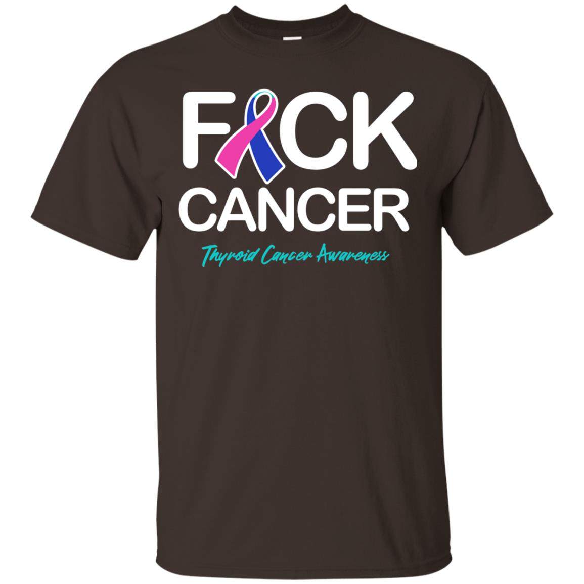 Fck Cancer Thyroid Cancer Awareness T-shirt Dark Chocolate