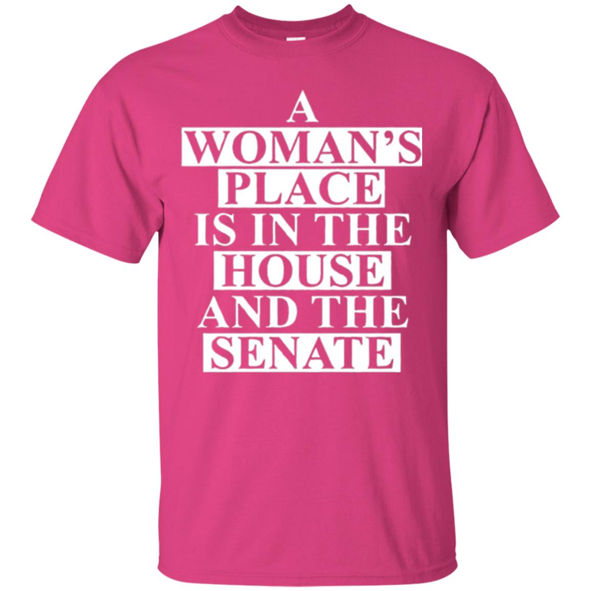 A Wonma_s Place Is In The House And The Senate T-shirt Heliconia