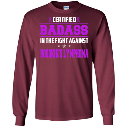 Certified Badass Against T-shirt Hodgkin_s Lymphoma Maroon