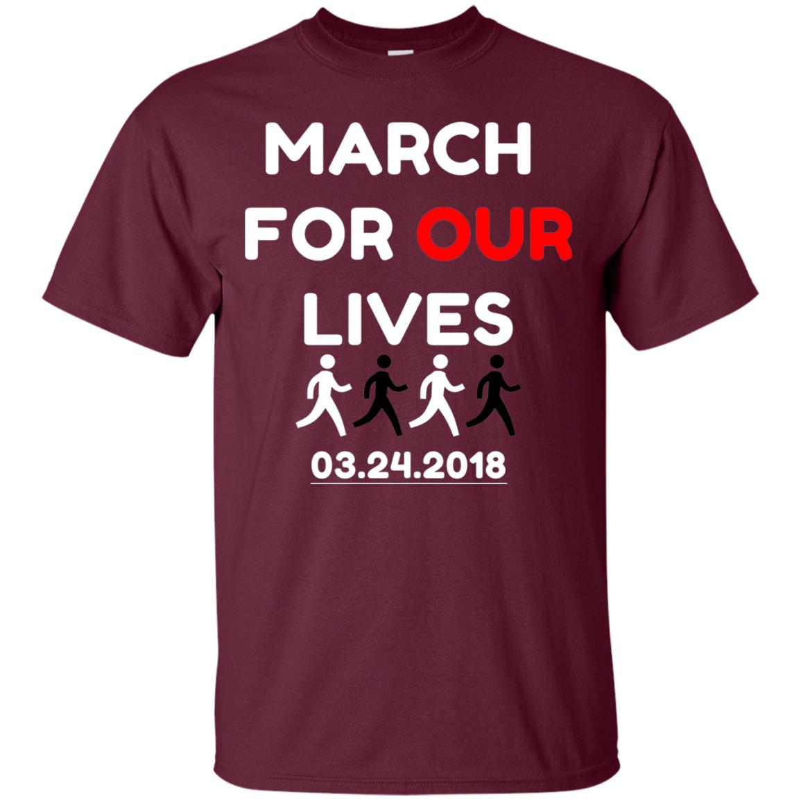 March For Our Lives Gun Control T-shirt Maroon