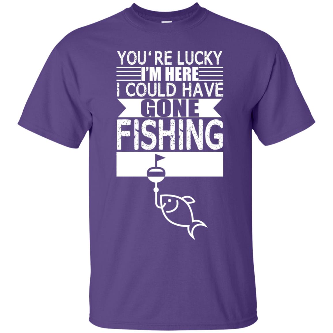 Fishing Lover T-shirt I_m Here I Could Have Gone Fishing Purple