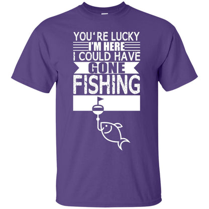 Fishing Lover T-shirt I_m Here I Could Have Gone Fishing Purple