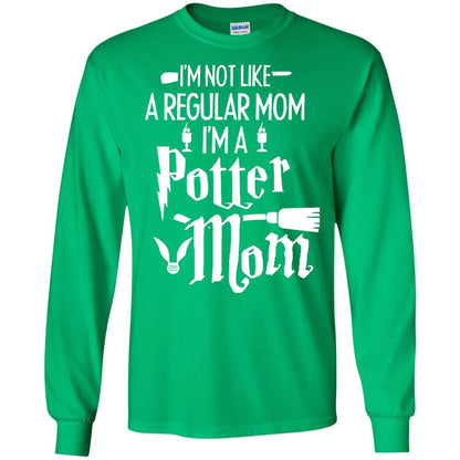 I'm Not Like A Regular Mom, I'm A Potter Mom Harry Potter Fan Shirt Irish Green