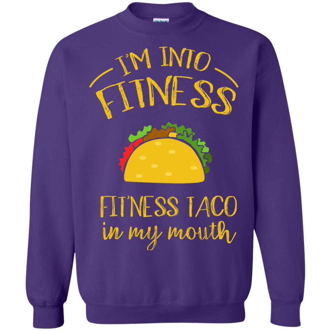 Im Into Fitness Fitness Taco In My Mouth Taco Lover T-shirt Purple