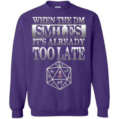 When The Dm Smiles It_s Too Late T-shirt Purple