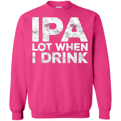 Beer Lover T-shirt Ipa Lot When I Drink Heliconia