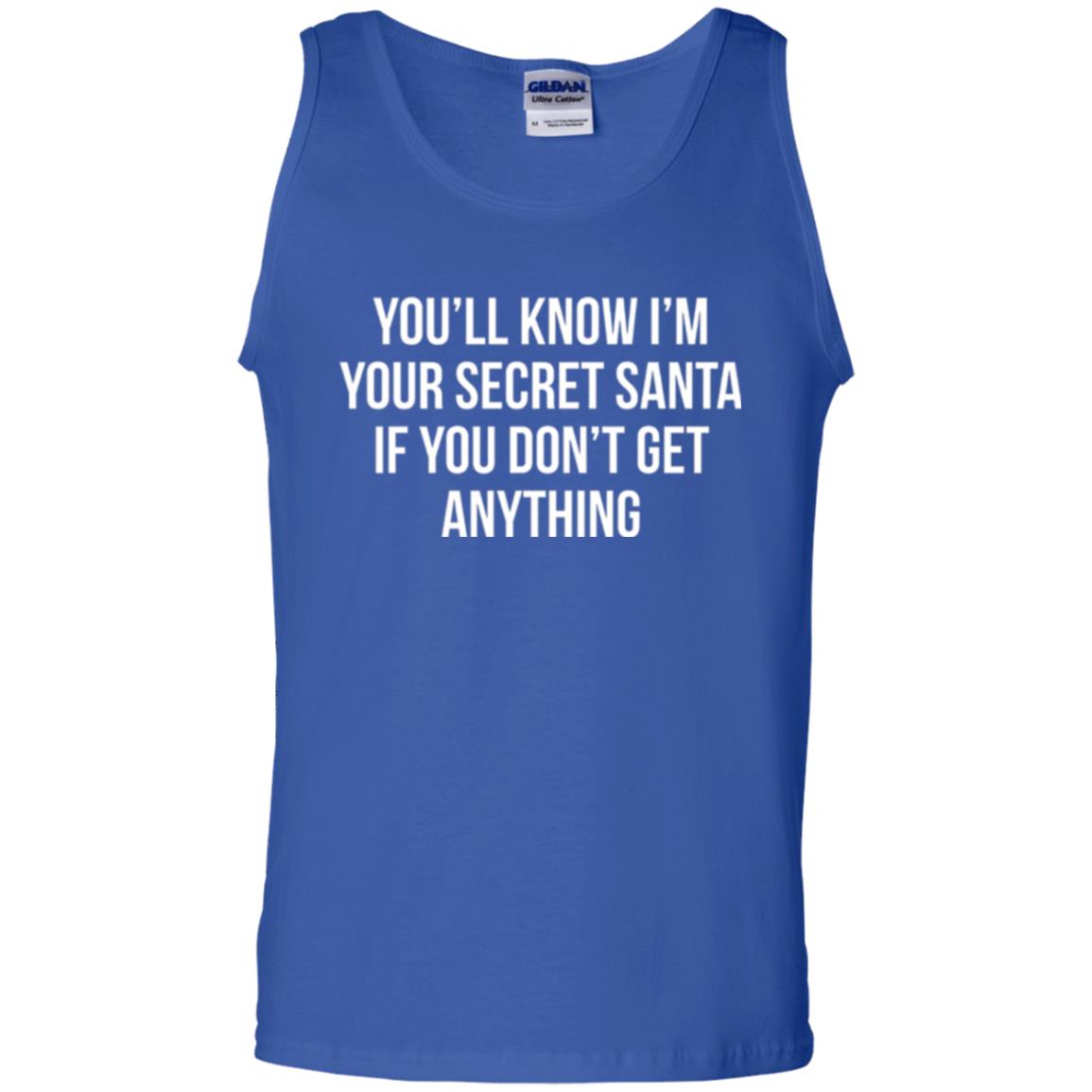 Christmas T-shirt You_ll Know I_m Your Secret Santa Royal