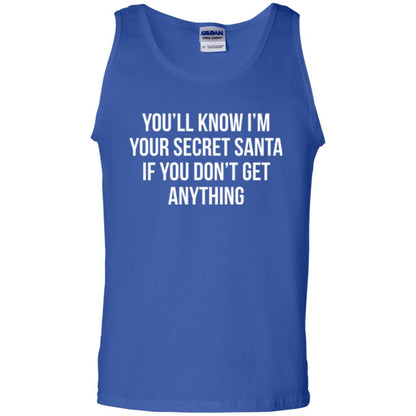 Christmas T-shirt You_ll Know I_m Your Secret Santa Royal