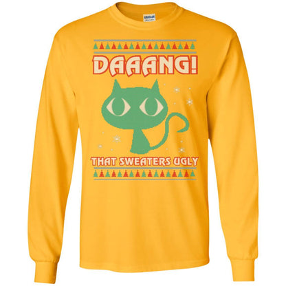 Cat Lovers T-shirt Daaang! That Sweaters Ugly Gold