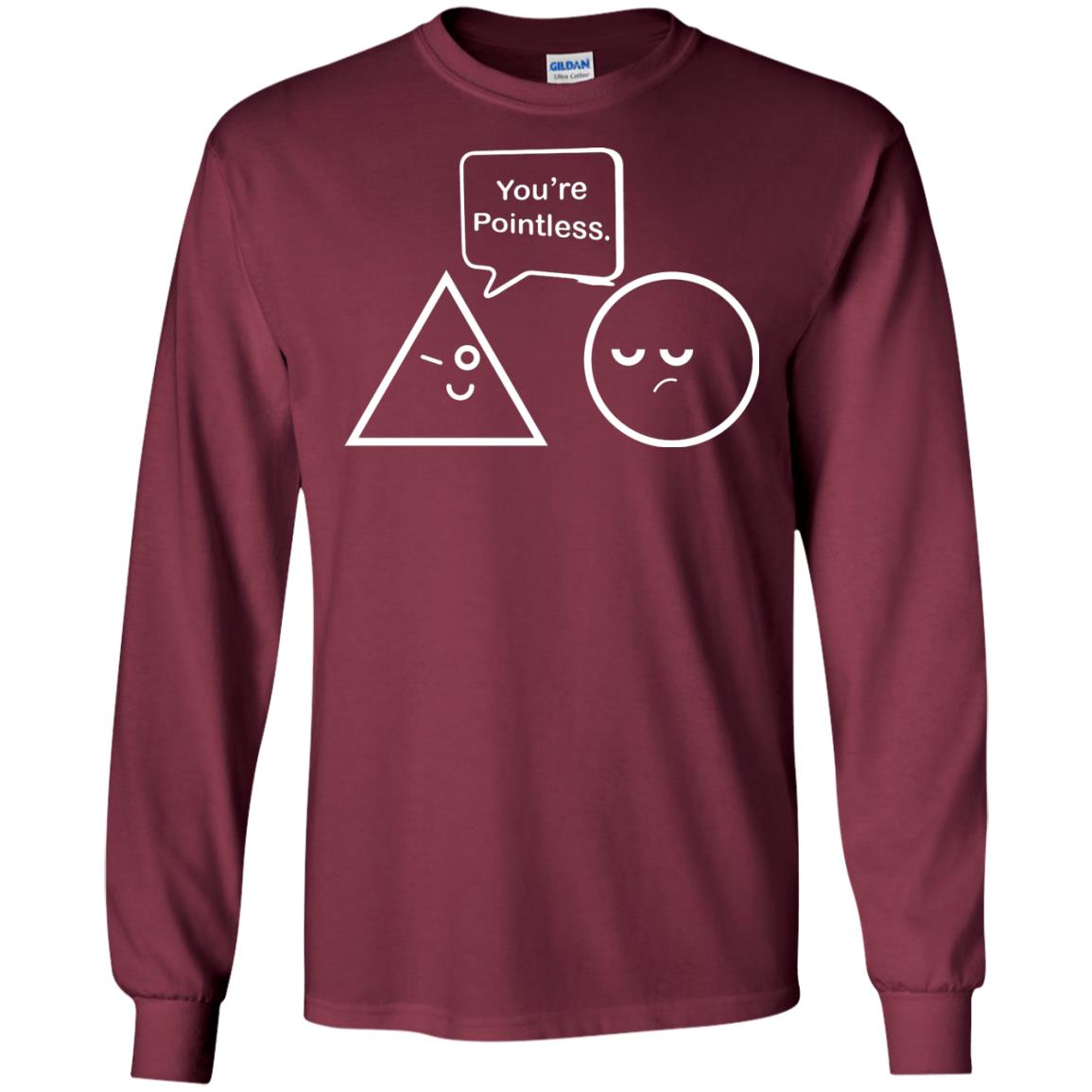 Math Lover T-shirt You're Are Pointless Maroon