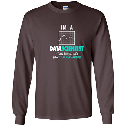 Data Scientist I Turn Boring Into Totall Awesomeness Dark Chocolate