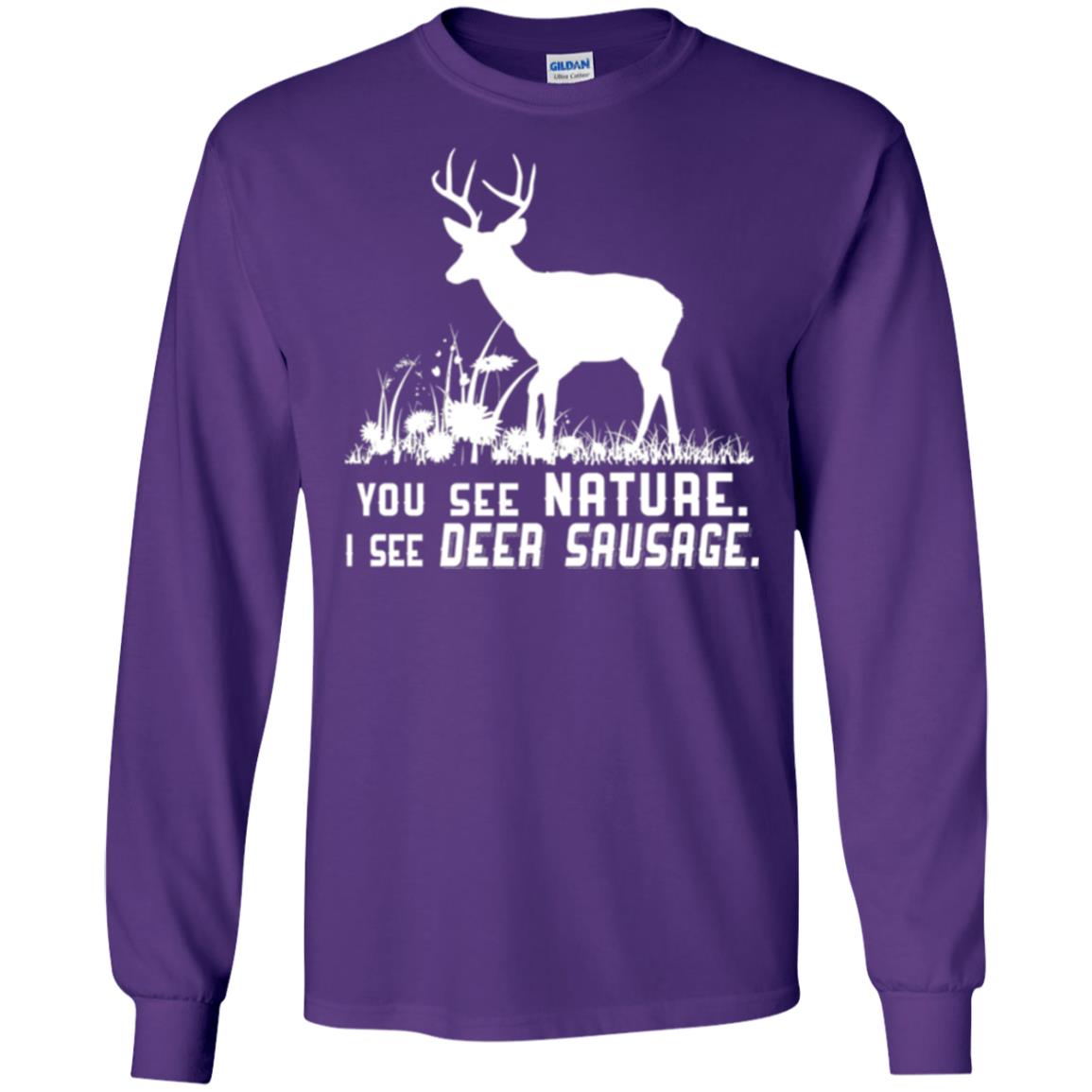 Funny Hunting T-shirt You See Nature I See Deer Sausage Purple