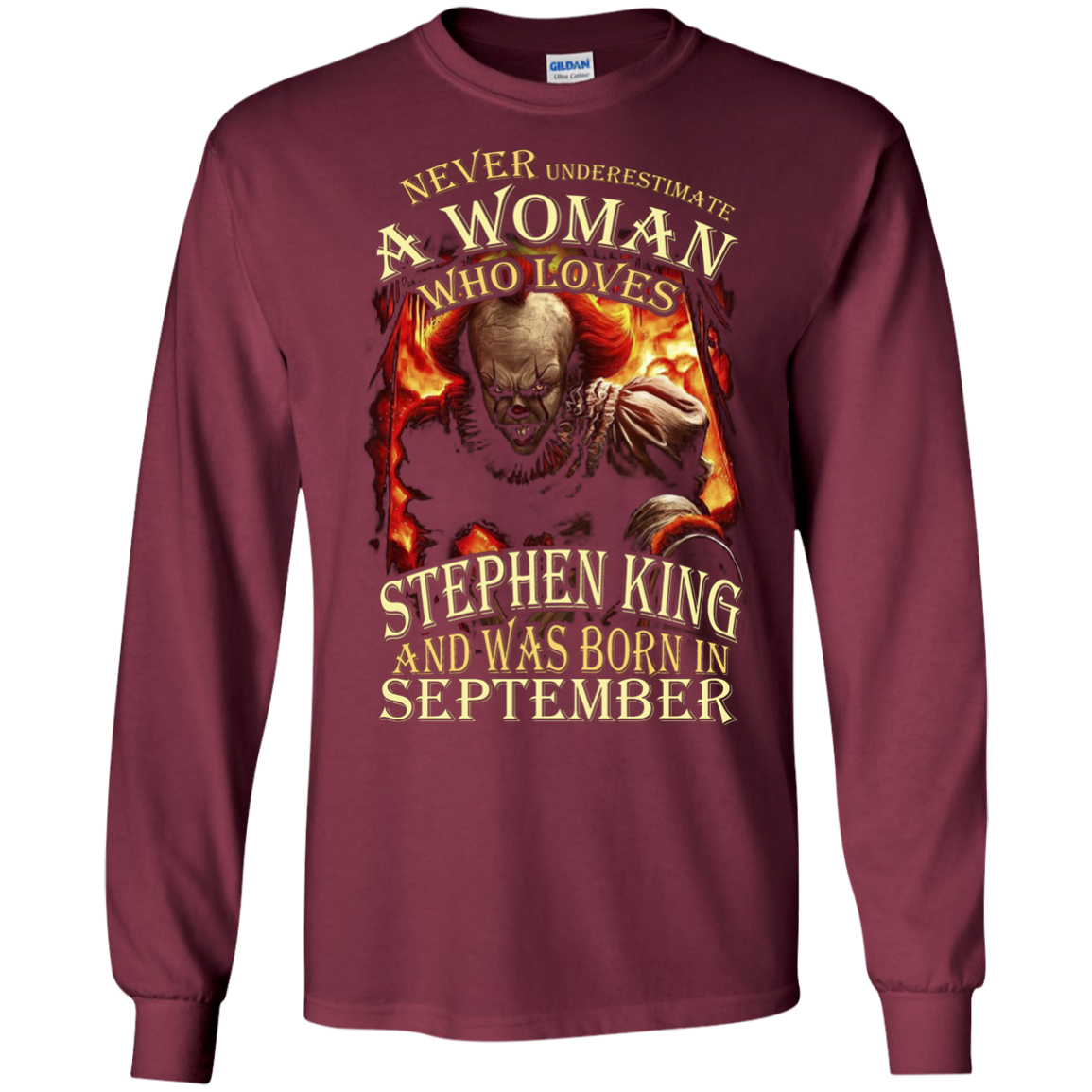 September T-shirt Never Underestimate A Woman Who Loves Stephen King