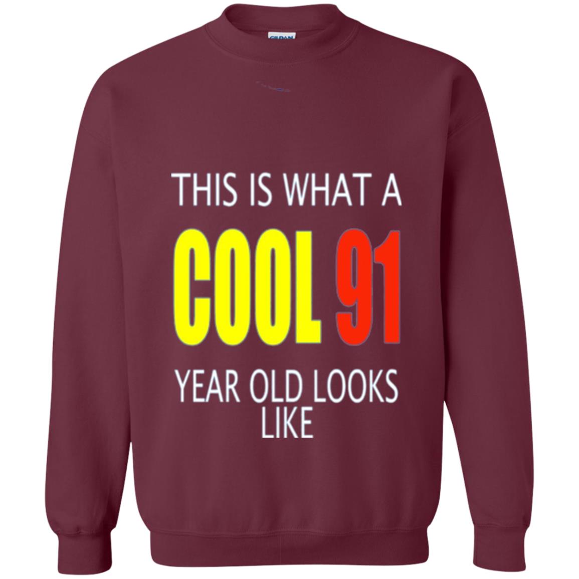 Cool 91 Years Old Birthday Gifts This Is What A Cool 91 Maroon