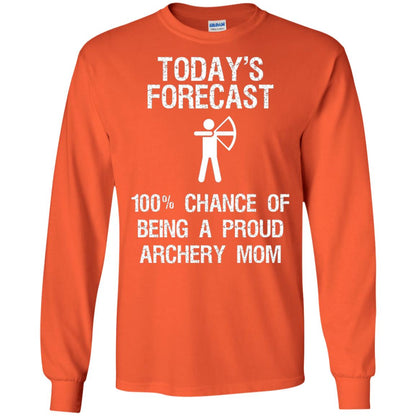 Archery Mom Shirt Forecast Chance Of Being A Proud Archery Mom Orange