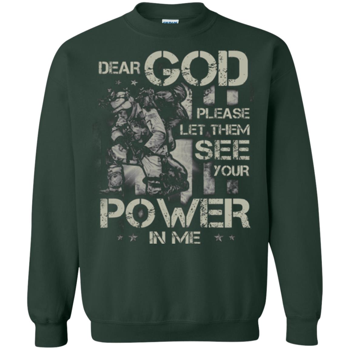 Dear God Please Let Them See Yuor Future In Me Military Shirt Forest Green