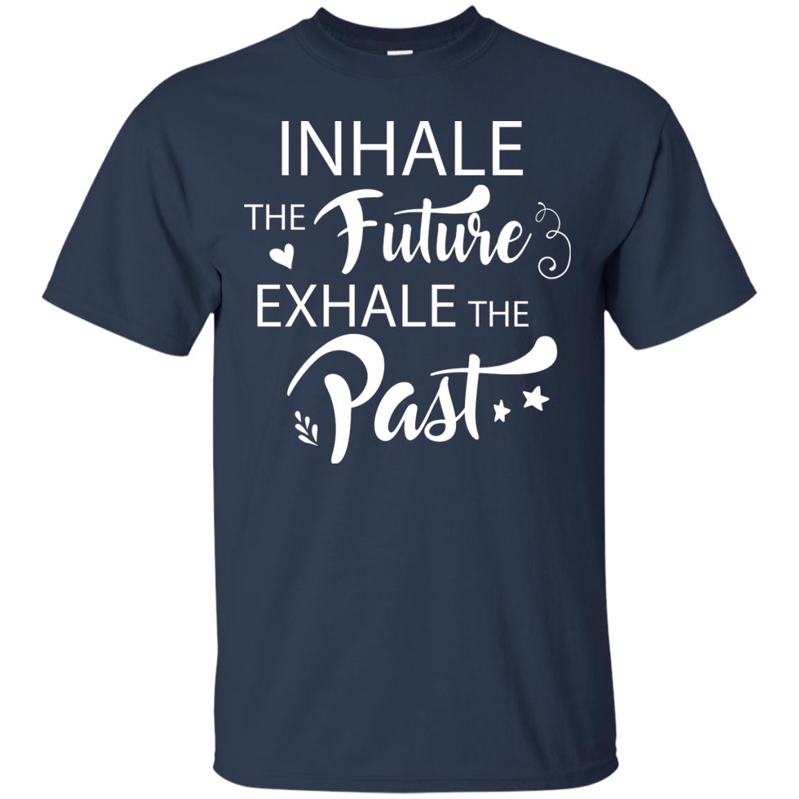Inhale The Future Exhale The Past Shirt Navy