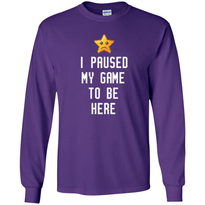 Gamer T-shirt I Paused My Game To Be Here Purple