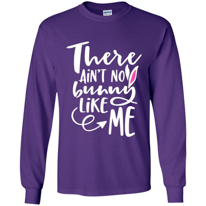 Funny Bunny Shirt There Aint No Bunny Like Me Purple
