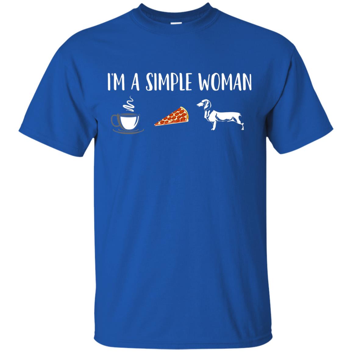 Im A Simple Woman Coffee Pizza Doxie Dachshund Lover T-shirt Royal