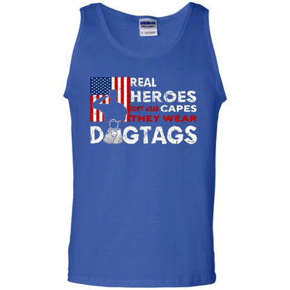 Real Heroes Don_t Wear Capes They Wear Dogtags Military T-shirt Royal