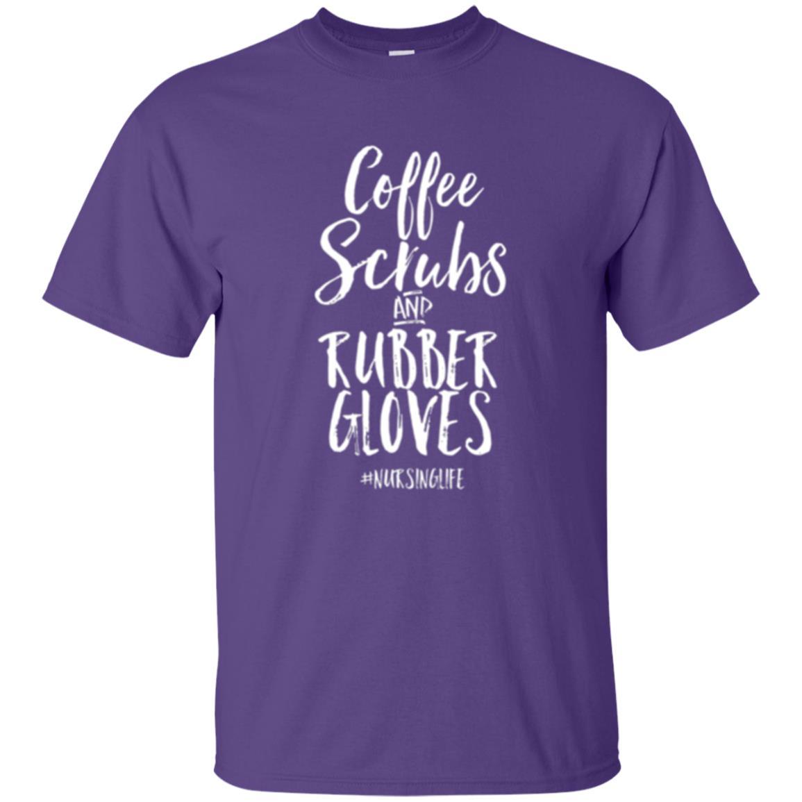 Nurse T-shirt Coffee Scrubs And Rubber Gloves Purple